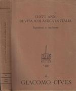 Cento anni di vita scolastica in Italia