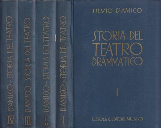 Storia del teatro drammatico, vol. I-IV - Silvio D'Amico - copertina
