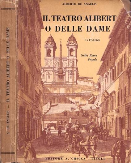 Il teatro Alibert o delle dame - Alberto De Angelis - copertina