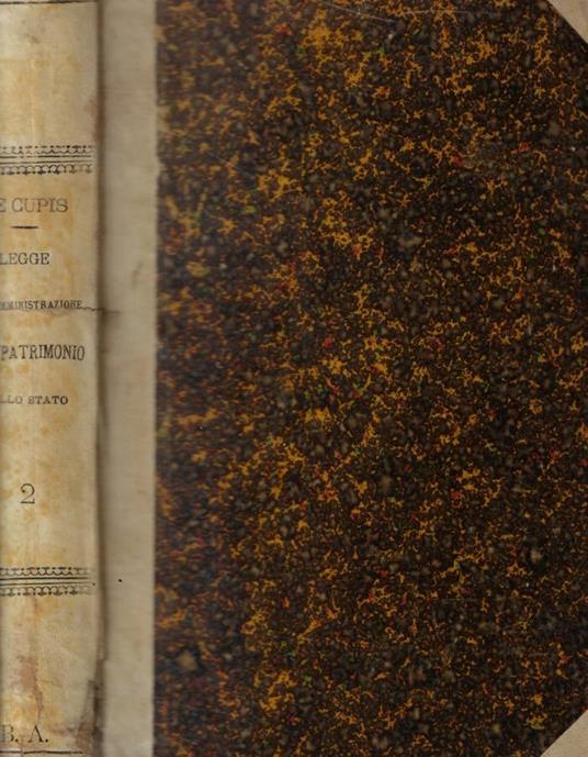 Legge sull'amministrazione del patrimonio dello stato e sulla contabilità generale Vol. II - Adriano De Cupis - copertina