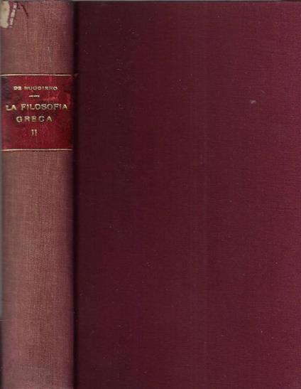 La filosofia greca Vol. II - Guido De Ruggiero - copertina