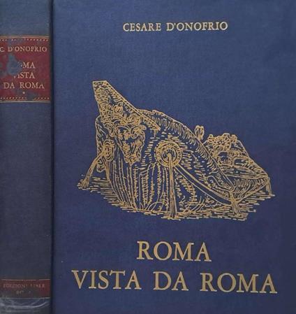 Roma vista da Roma - Cesare D'Onofrio - copertina