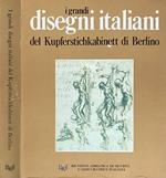 I grandi disegni italiano del Kupferstichkabinett di Berlino