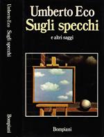 Sugli specchi e altri saggi