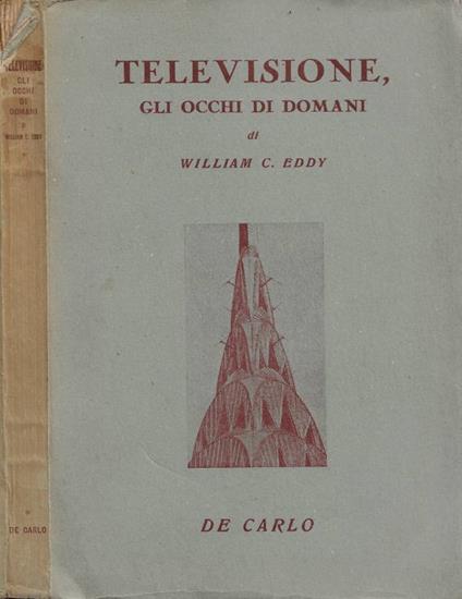 Televisione, gli occhi di domani - William C. Eddy - copertina