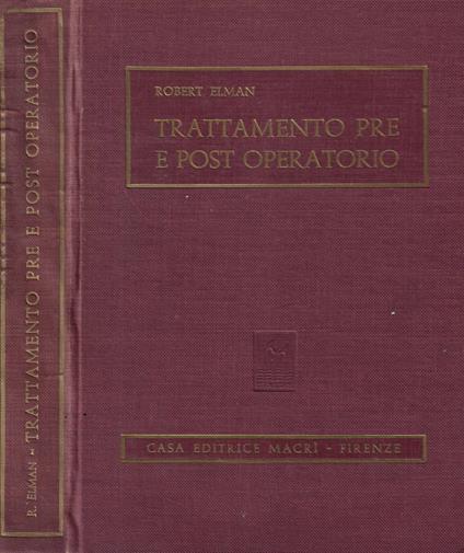 Trattamento pre e post operatorio - Robert Elman - copertina