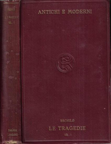 Le tragedie Vol. I - Eschilo - copertina