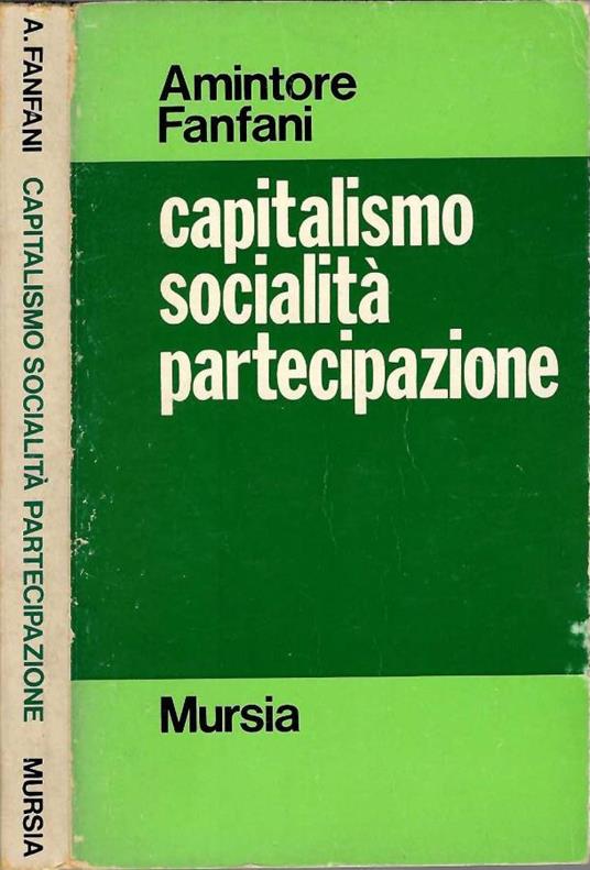 Capitalismo, socialità, partecipazione - Amintore Fanfani - copertina