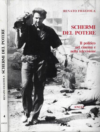 Schermi del potere - Renato Filizzola - copertina