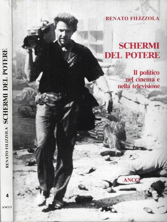 Schermi del potere - Renato Filizzola - copertina