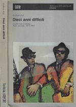 Dieci anni difficili