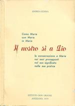Il nostro sì a Dio