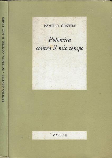 Polemica contro il mio tempo - Panfilo Gentile - copertina