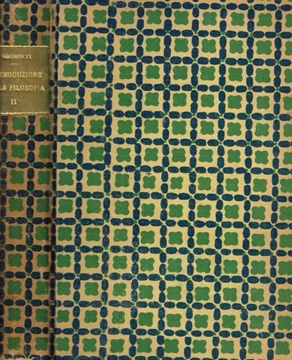 Introduzione allo studio della filosofia vol.II - Vincenzo Gioberti - copertina