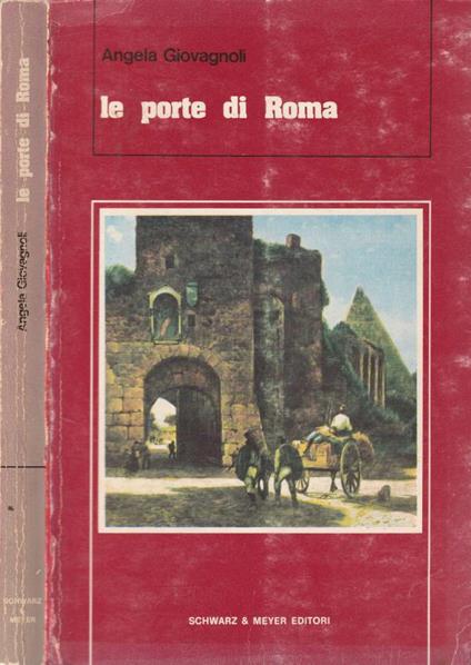 Le porte di Roma - Angela Giovagnoli - copertina