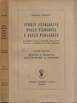 Storia Antologica della Filosofia e della Pedagogia (ricostruita con la citazione delle fonti tradotte o riportate dai testi originali). Vol. II: Filosofia e Pedagogia dall'Umanesimo al Criticismo