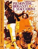 Piemontisi, briganti e maccaroni