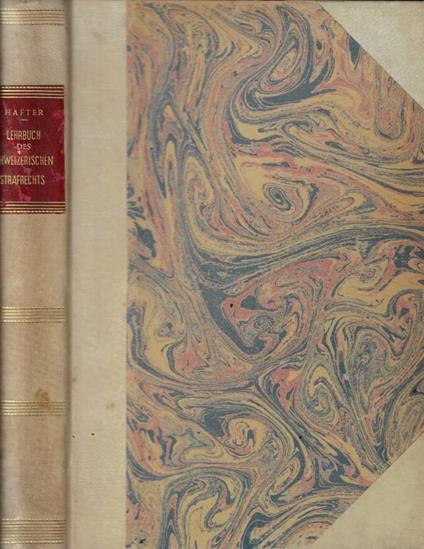 Lehrbuch des schweizerischen strafrechts - Ernst Hafter - copertina
