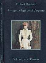 La ragazza dagli occhi d' argento