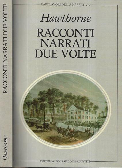 Racconti narrati due volte - Nathaniel Hawthorne - copertina