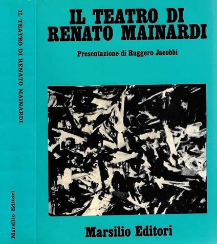 Il teatro di Renato Mainardi - Ruggero Jacobbi - copertina