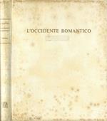 L' occidente romantico, 1789 - 1850
