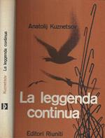 La leggenda continua