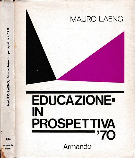 Educazione in prospettiva '70 - Mauro Laeng - copertina