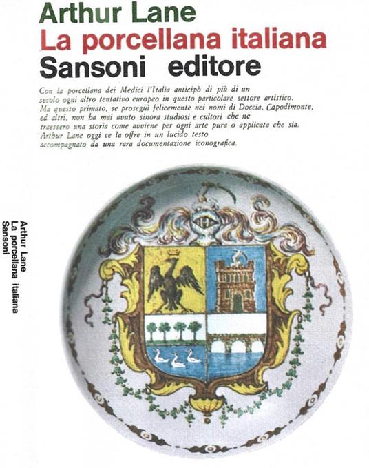 La porcellana italiana - Arthur Lane - copertina