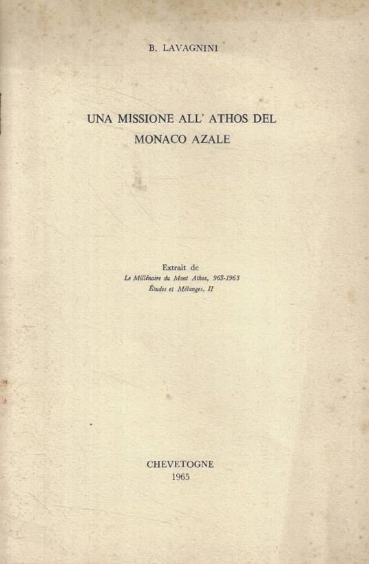 Una missione all'Athos del monaco Azale - Bruno Lavagnini - copertina
