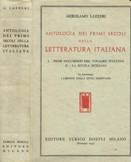 Antologia dei primi secoli della letteratura italiana - Gerolamo Lazzeri - copertina