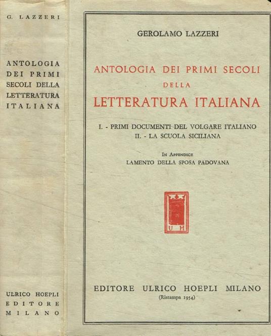 Antologia dei primi secoli della letteratura italiana - Gerolamo Lazzeri - copertina