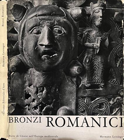 Bronzi romanici - Hermann Leisinger - copertina
