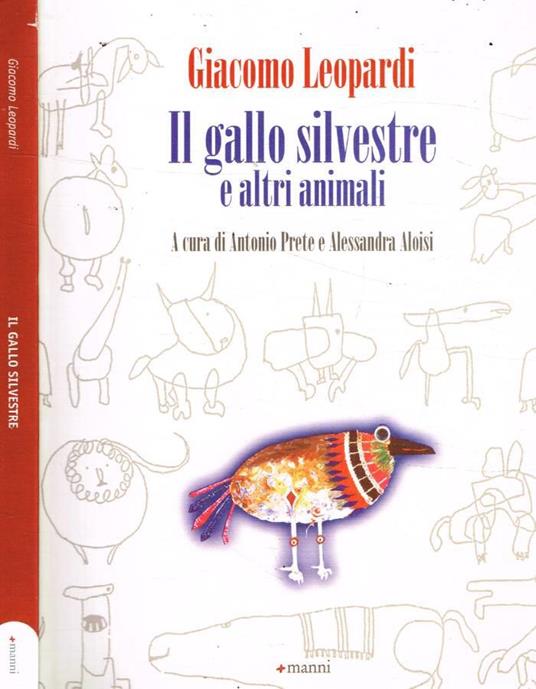 Il Gallo Silvestre e altri animali - Giacomo Leopardi - copertina