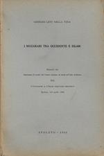 I Mozarabi tra Occidente e Islam