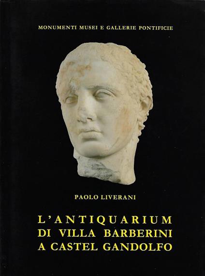 L' antiquarium di Villa Barberini a Castel Gandolfo - Paolo Liverani - copertina