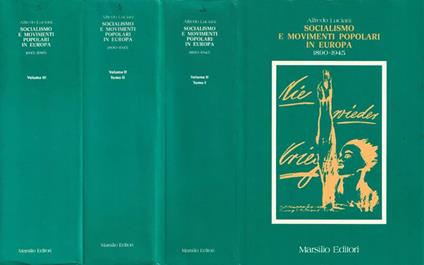 Socialismo e movimenti popolari in Europa, vol. II, tomo I e II, vol. III - Alfredo Luciani - copertina