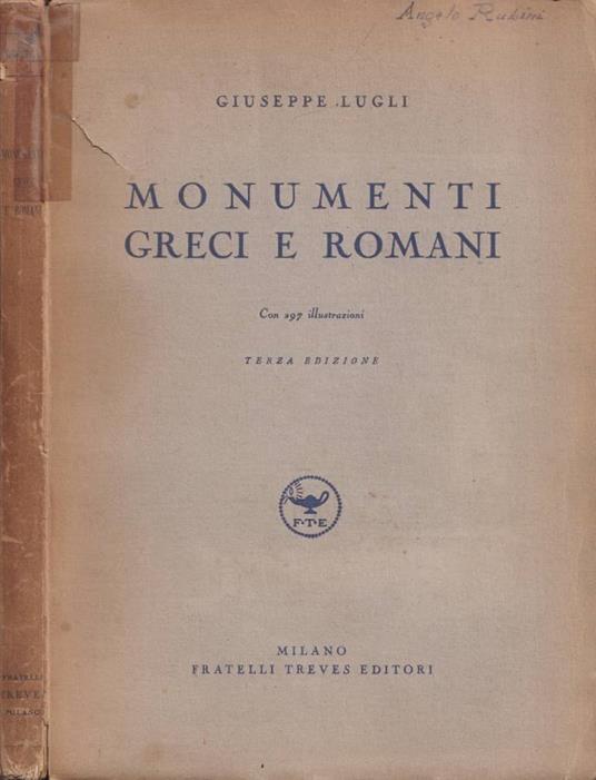 Monumenti greci e romani - Giuseppe Lugli - copertina