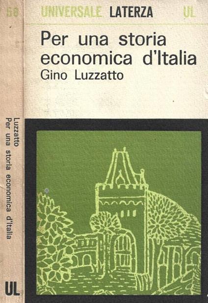 Per una storia economica d'Italia - Gino Luzzatto - copertina