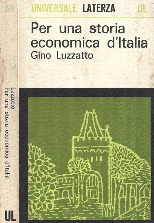 Per una storia economica d'Italia - Gino Luzzatto - copertina