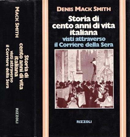 Storia di cento anni di vita italiana - Denis Mack Smith - copertina
