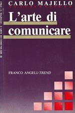 L' arte di comunicare