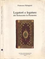 Legatori e legature del Settecento in Piemonte