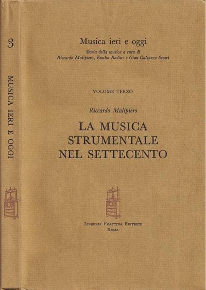 La musica strumentale nel Settecento - Riccardo Malipiero - copertina