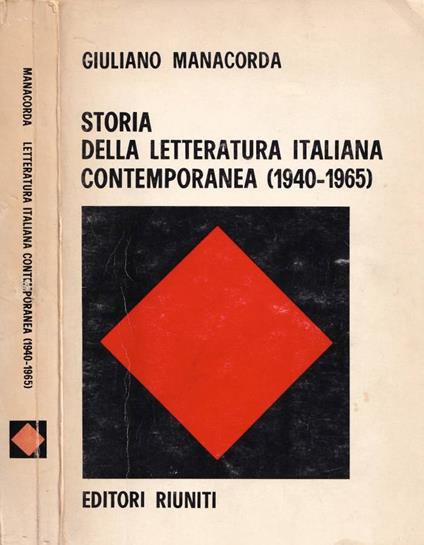 Storia della letteratura italiana contemporanea - Giuliano Manacorda - copertina