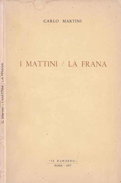 I mattini / La frana - Carlo Martini - copertina
