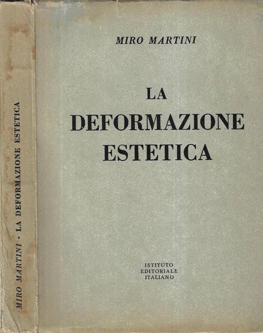 La deformazione estetica - Miro Martini - copertina