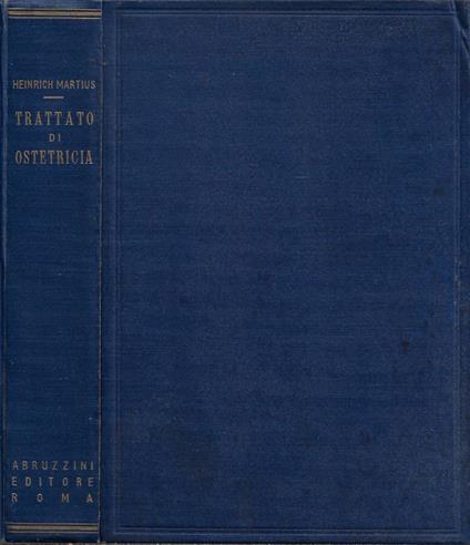 Trattato di Ostetricia - Heinrich Martius - copertina