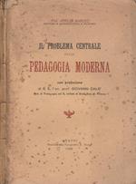 Il problema centrale della pedagogia moderna (Autografo)