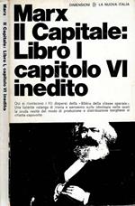 Il capitale: Libro I, capitolo VI inedito: risultati del processo di produzione immediato
